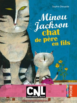 cover image of Minou Jackson, chat de père en fils